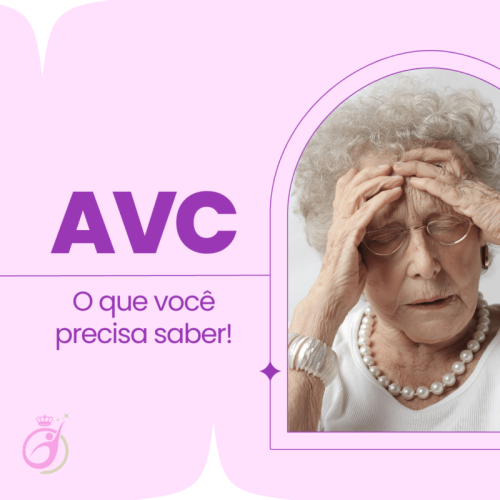 AVC: O QUE VOCÊ PRECISA SABER!